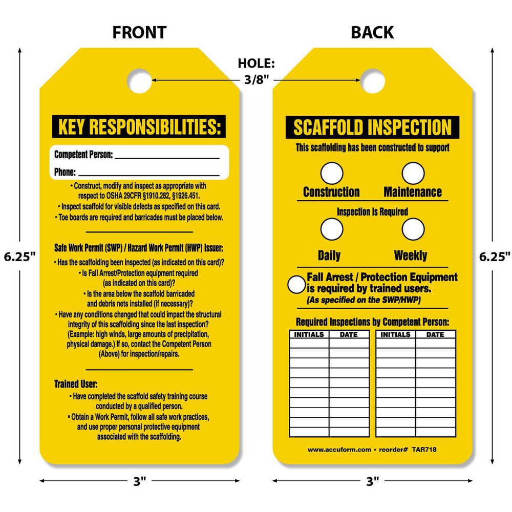 Inspection Tag: Rectangle, 6-1/4" High, Synthetic Paper, "SCAFFOLDSPECTION"