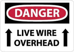 NMC - "Danger - Live Wire Overhead", 10" Long x 14" Wide, Rigid Plastic Safety Sign - Rectangle, 0.05" Thick, Use for Accident Prevention - Caliber Tooling