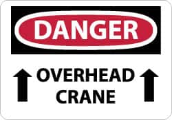 NMC - "Danger - Overhead Crane", 10" Long x 14" Wide, Rigid Plastic Safety Sign - Rectangle, 0.05" Thick, Use for Accident Prevention - Caliber Tooling