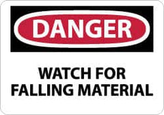 NMC - "Danger - Watch for Falling Material", 10" Long x 14" Wide, Rigid Plastic Safety Sign - Rectangle, 0.05" Thick, Use for Accident Prevention - Caliber Tooling