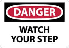 NMC - "Danger - Watch Your Step", 10" Long x 14" Wide, Rigid Plastic Safety Sign - Rectangle, 0.05" Thick, Use for Accident Prevention - Caliber Tooling