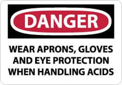 NMC - "Danger - Wear Aprons, Gloves and Eye Protection When Handling Acids", 10" Long x 14" Wide, Rigid Plastic Safety Sign - Rectangle, 0.05" Thick, Use for Accident Prevention - Caliber Tooling