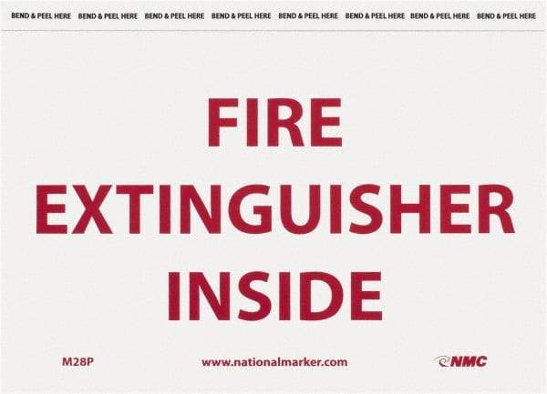 NMC - Fire Extinguisher Inside, Pressure Sensitive Vinyl Fire Sign - 9" Wide x 6" High - Caliber Tooling