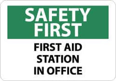 NMC - "Safety First - First Aid Station in Office", 10" Long x 14" Wide, Aluminum Safety Sign - Rectangle, 0.04" Thick, Use for First Aid - Caliber Tooling