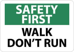 NMC - "Safety First - Walk - Don't Run", 10" Long x 14" Wide, Aluminum Safety Sign - Rectangle, 0.04" Thick, Use for Accident Prevention - Caliber Tooling