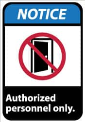 NMC - "Notice - Authorized Personnel Only", 14" Long x 10" Wide, Aluminum Safety Sign - Rectangle, 0.04" Thick, Use for Security & Admittance - Caliber Tooling