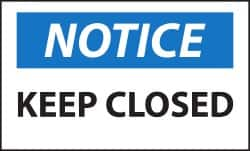 NMC - Security & Admittance Label, Header: NOTICE - Legend: Notice - Keep Closed, English, Black, Blue & White, 5" Long x 3" High, Sign Muscle Finish - Caliber Tooling