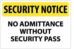 NMC - "Security Notice - No Admittance without Security Pass", 14" Long x 20" Wide, Aluminum Safety Sign - Rectangle, 0.04" Thick, Use for Security & Admittance - Caliber Tooling