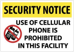 NMC - "Security Notice - Use of Cellular Phone Is Prohibited in This Facility", 14" Long x 20" Wide, Aluminum Safety Sign - Rectangle, 0.04" Thick, Use for Security & Admittance - Caliber Tooling