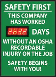 NMC - Safety First - This Company Has Worked ___ Days without an OSHA Recordable Injury - On the Job Safety Begins with You!, 20 Inch Wide x 28 Inch High, Plastic Styrene Sign - Exact Industrial Supply