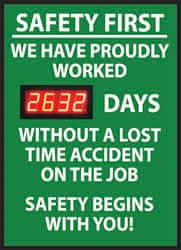 NMC - Safety First - We Have Proudly Worked ___ Days without a Lost Time Accident - On the Job Safety Begins with You!, 20 Inch Wide x 28 Inch High, Plastic Styrene Sign - Exact Industrial Supply