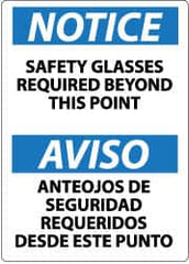 NMC - "Notice - Safety Glasses Required Beyond This Point", 14" Long x 10" Wide, Aluminum Safety Sign - Rectangle, 0.04" Thick, Use for Accident Prevention - Caliber Tooling