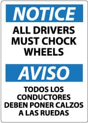 NMC - "Notice - All Drivers Must Chock Wheels", 14" Long x 10" Wide, Rigid Plastic Safety Sign - Rectangle, 0.05" Thick, Use for Accident Prevention - Caliber Tooling