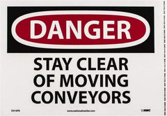 NMC - "Danger - Stay Clear of Moving Conveyors", 10" Long x 14" Wide, Pressure-Sensitive Vinyl Safety Sign - Rectangle, 0.004" Thick, Use for Accident Prevention - Caliber Tooling