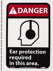 NMC - "Danger - Ear Protection Required in This Area", 10" Long x 7" Wide, Pressure-Sensitive Vinyl Safety Sign - Rectangle, 0.004" Thick, Use for Accident Prevention - Caliber Tooling