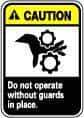 NMC - "Caution - Do Not Operate without Guards in Place", 10" Long x 7" Wide, Pressure-Sensitive Vinyl Safety Sign - Rectangle, 0.004" Thick, Use for Accident Prevention - Caliber Tooling