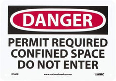 NMC - "Danger - Permit Required - Confined Space - Do Not Enter", 7" Long x 10" Wide, Rigid Plastic Safety Sign - Rectangle, 0.05" Thick, Use for Accident Prevention - Caliber Tooling