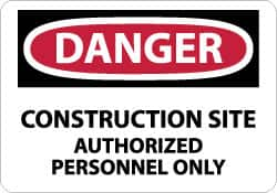 NMC - "Danger - Construction Site - Authorized Personnel Only", 7" Long x 10" Wide, Rigid Plastic Safety Sign - Rectangle, 0.05" Thick, Use for Security & Admittance - Caliber Tooling