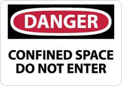 NMC - "Danger - Confined Space - Do Not Enter", 10" Long x 14" Wide, Rigid Plastic Safety Sign - Rectangle, 0.05" Thick, Use for Accident Prevention - Caliber Tooling