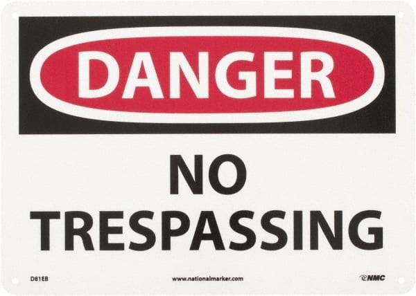 NMC - "Danger - No Trespassing", 10" Long x 14" Wide, Fiberglass Safety Sign - Rectangle, 0.095" Thick, Use for Security & Admittance - Caliber Tooling