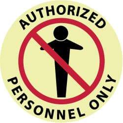 NMC - Authorized Personnel Only, Anti-Skid Polyester Floor Sign - Round, Red & Black on Yellow (Glow), Adhesive Backed, For Security & Admittance - Caliber Tooling