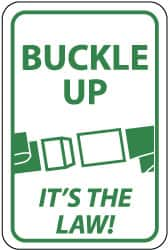 NMC - "Buckle Up - It's the Law", "Buckle", 12" Wide x 18" High, Aluminum Parking Lot Traffic Signs - 0.04" Thick, Green on White, Rectangle, Post Mount - Caliber Tooling