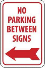 NMC - "No Parking Between Signs", "Left Arrow", 12" Wide x 18" High, Aluminum No Parking & Tow Away Signs - 0.08" Thick, Red on White, Engineer Grade Reflectivity, Rectangle, Post Mount - Caliber Tooling