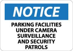 NMC - "Notice - Parking Facilities under Camera Surveillance and Security Patrols", 10" Long x 14" Wide, Aluminum Safety Sign - Rectangle, 0.04" Thick, Use for Security & Admittance - Caliber Tooling