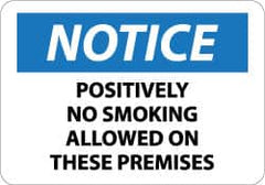 NMC - "Notice - Positively No Smoking Allowed on These Premises", 10" Long x 14" Wide, Aluminum Safety Sign - Rectangle, 0.04" Thick, Use for Accident Prevention - Caliber Tooling