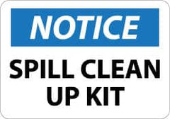 NMC - "Notice - Spill Clean Up Kit", 10" Long x 14" Wide, Aluminum Safety Sign - Rectangle, 0.04" Thick, Use for Restroom, Janitorial & Housekeeping - Caliber Tooling