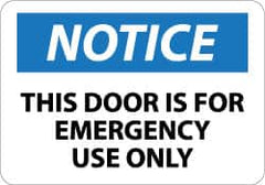 NMC - Notice - This Door Is for Emergency Use Only, Aluminum Exit Sign - 14" Wide x 10" High - Caliber Tooling