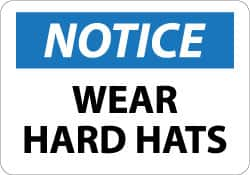 NMC - "Notice - Wear Hard Hats", 10" Long x 14" Wide, Aluminum Safety Sign - Rectangle, 0.04" Thick, Use for Accident Prevention - Caliber Tooling