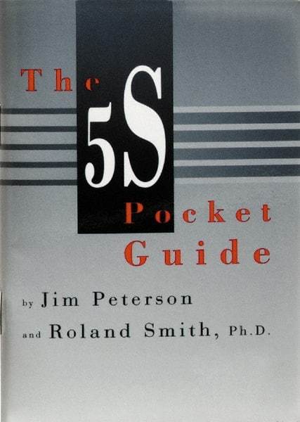 Made in USA - The 5S Pocket Guide Publication - by Jim Peterson & Roland Smith, Productivity Press, 1998 - Caliber Tooling