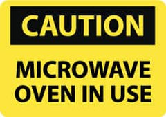 NMC - "Caution - Microwave Oven in Use", 10" Long x 14" Wide, Rigid Plastic Safety Sign - Rectangle, 0.05" Thick, Use for Accident Prevention - Caliber Tooling