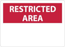 NMC - "Restricted Area", 10" Long x 14" Wide, Aluminum Safety Sign - Rectangle, 0.04" Thick, Use for Security & Admittance - Caliber Tooling