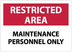 NMC - "Restricted Area - Maintenance Personnel Only", 10" Long x 14" Wide, Aluminum Safety Sign - Rectangle, 0.04" Thick, Use for Security & Admittance - Caliber Tooling