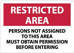 NMC - "Restricted Area - Persons Not Assigned to This Area Must Obtain Permission Before Entering", 10" Long x 14" Wide, Aluminum Safety Sign - Rectangle, 0.04" Thick, Use for Security & Admittance - Caliber Tooling