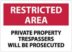 NMC - "Restricted Area - Private Property - Trespassers Will Be Prosecuted", 10" Long x 14" Wide, Aluminum Safety Sign - Rectangle, 0.04" Thick, Use for Security & Admittance - Caliber Tooling