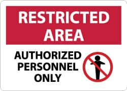 NMC - "Restricted Area - Authorized Personnel Only", 10" Long x 14" Wide, Aluminum Safety Sign - Rectangle, 0.04" Thick, Use for Security & Admittance - Caliber Tooling