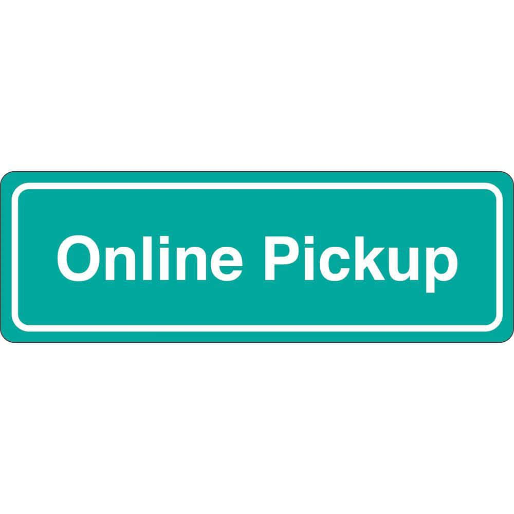 Facility Sign: Rectangle, ″Online Pickup″ Acrylic, Double Sided Tape, 3″ High