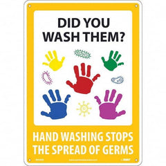 NMC - "Did You Wash Them? - Hand Washing Stops the Spread of Germs", 10" Wide x 14" High, Rigid Plastic Safety Sign - Caliber Tooling