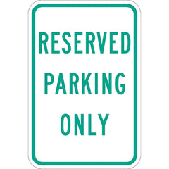 Lyle Signs - Traffic & Parking Signs; MessageType: Reserved Parking Signs ; Message or Graphic: Message Only ; Legend: Reserved Parking Only ; Graphic Type: None ; Reflectivity: Reflective; Engineer Grade ; Material: Aluminum - Exact Industrial Supply