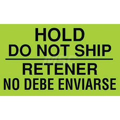 Care Instructions Label: ″Hold Do Not Ship/Retener No Debe Enviarse″, Rectangle, 5″ Wide, 3″ High Paper