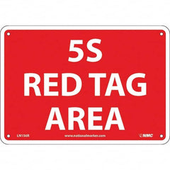 NMC - "5S Red Tag Area", 7" Long x 10" Wide, Rigid Plastic Safety Sign - Rectangular, Use for Workplace/Safety - Caliber Tooling