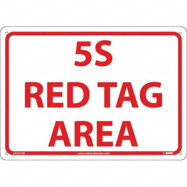 NMC - "5S Red Tag Area", 10" Long x 14" Wide, Aluminum Safety Sign - Rectangular, Use for Workplace/Safety - Caliber Tooling