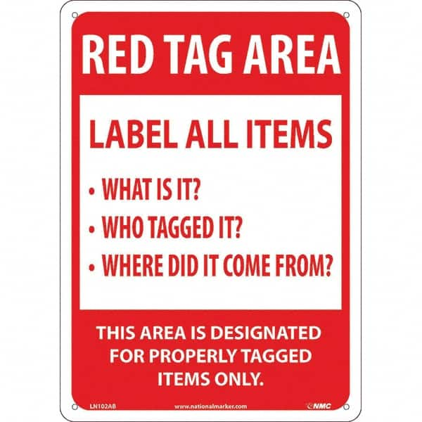 NMC - "Red Tag Area Label All Items Sign", 10" Long x 14" Wide, Aluminum Safety Sign - Rectangular, Use for Workplace/Safety - Caliber Tooling