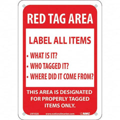 NMC - "Red Tag Area Label All Items Sign", 7" Long x 10" Wide, Aluminum Safety Sign - Rectangular, Use for Workplace/Safety - Caliber Tooling