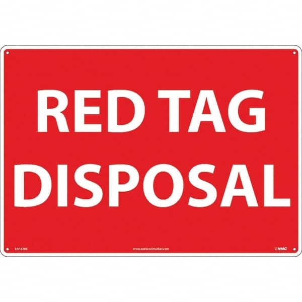 NMC - "Red Tag Disposal", 14" Long x 20" Wide, Rigid Plastic Safety Sign - Rectangular, Use for Workplace/Safety - Caliber Tooling