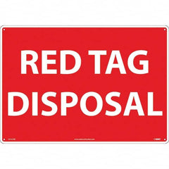 NMC - "Red Tag Disposal", 14" Long x 20" Wide, Rigid Plastic Safety Sign - Rectangular, Use for Workplace/Safety - Caliber Tooling