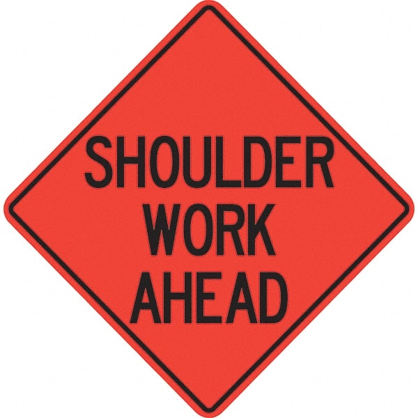 PRO-SAFE - "Shoulder Work Ahead," 48" Wide x 48" High Vinyl Traffic Control Sign - Caliber Tooling